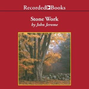 Stone Work, John Jerome