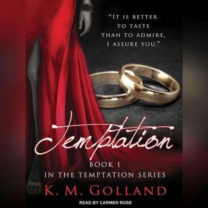 Temptation, K. M. Golland