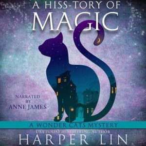 A Hisstory of Magic, Harper Lin