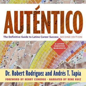Autentico, Second Edition, Robert Rodriguez
