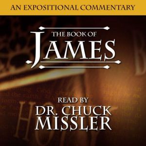 The Book of James, Chuck Missler