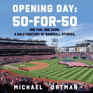Opening Day: 50-for-50, Unknown