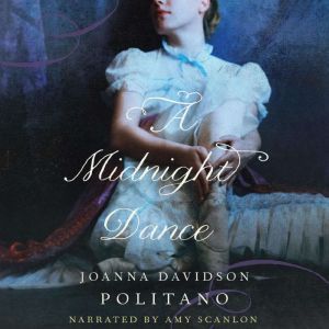 A Midnight Dance, Joanna Davidson Politano