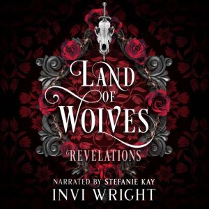 Land of Wolves: Revelations