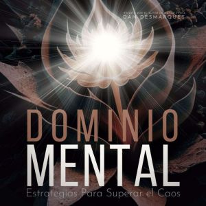 Dominio Mental, Dan Desmarques