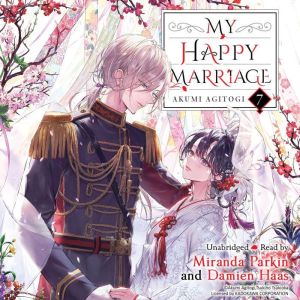 My Happy Marriage, Vol. 7 light nove..., Akumi Agitogi