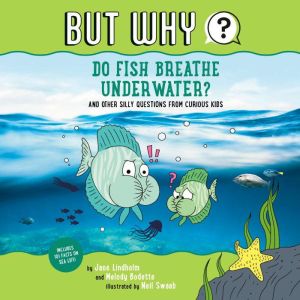 Do Fish Breathe Underwater? 2, Jane Lindholm