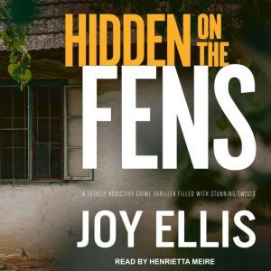Hidden on the Fens, Joy Ellis