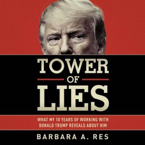 Tower of Lies, Barbara A. Res