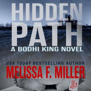 Hidden Path, Melissa F. Miller