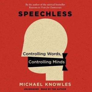 Speechless, Michael Knowles