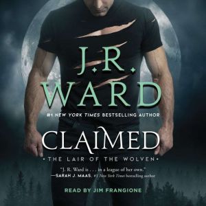 Claimed, J.R. Ward