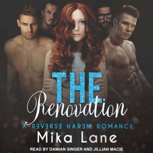 The Renovation, Mika Lane