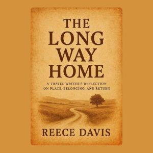 The Long Way Home, Reece Davis
