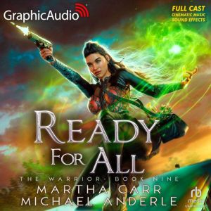 Ready For All [Dramatized Adaptation]: The Warrior 9