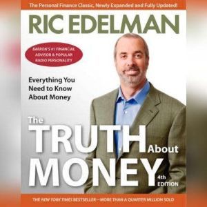 The Truth About Money, Ric Edelman