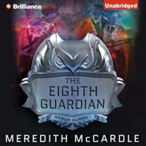 The Eighth Guardian, Meredith McCardle