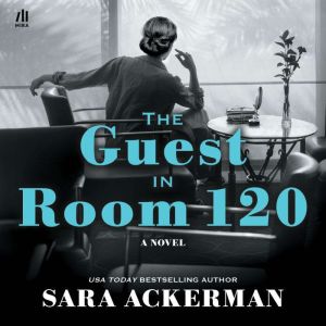 The Guest in Room 120