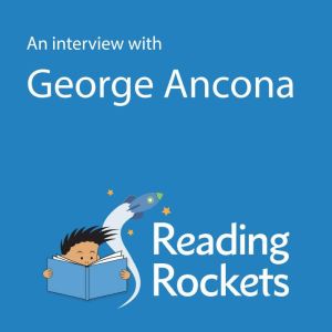 An Interview With George Ancona, George Ancona