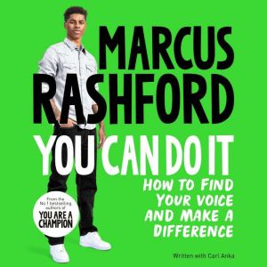 You Can Do It, Marcus Rashford