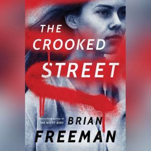 The Crooked Street, Brian Freeman