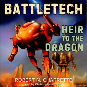 BattleTech 2 Heir to the Dragon, Robert N. Charrette