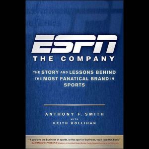 ESPN The Company, Keith Hollihan