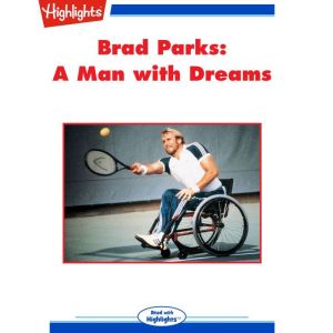 Brad Parks A Man with Dreams, Ruth Hamel
