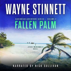 Fallen Palm, Wayne Stinnett
