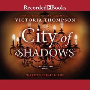 City of Shadows, Victoria Thompson