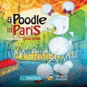 A Poodle in Paris, Connie Kaldor