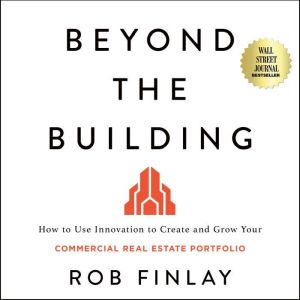 Beyond the Building, Rob Finlay