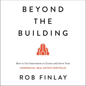 Beyond the Building, Rob Finlay