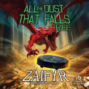 All the Dust that Falls 3, zaifyr