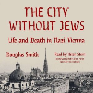 The City Without Jews, Douglas Smith
