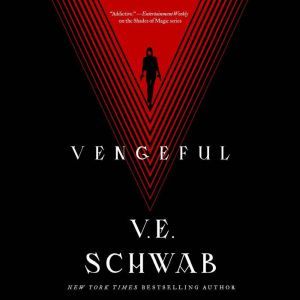 Vengeful, V. E. Schwab