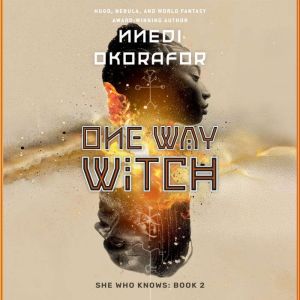 One Way Witch, Nnedi Okorafor