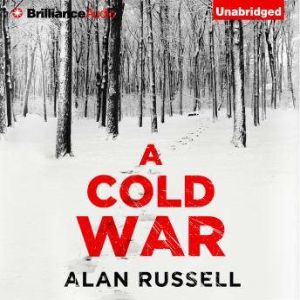 Cold War, A, Alan Russell