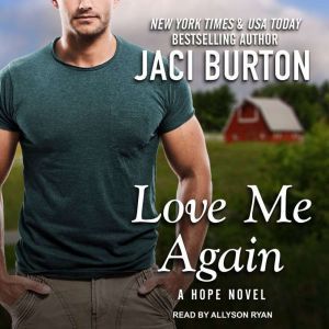 Love Me Again, Jaci Burton