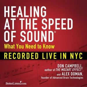 Healing at the Speed of Sound, Don Campbell