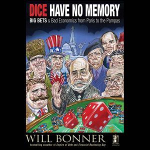 Dice Have No Memory, Will Bonner