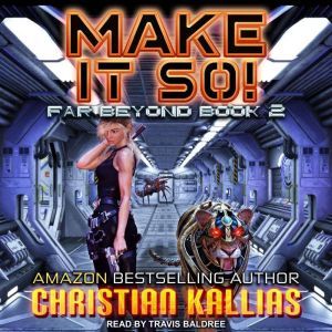Make it So!, Christian Kallias