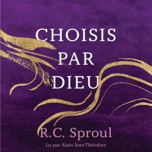 Choisis par Dieu
