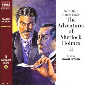 The Adventures of Sherlock Holmes V..., Sir Arthur Conan Doyle