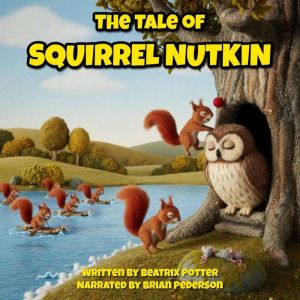 The Tale of Squirrel Nutkin