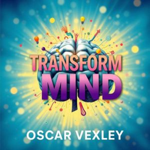 Transform Your Mind: Secrets to Unlocking Inner Peace: "Discover powerful audio lessons to help you master inner peace for a m