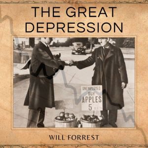 The Great Depression, Secrets of history