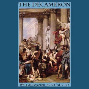 The Decameron, Giovanni Boccaccio