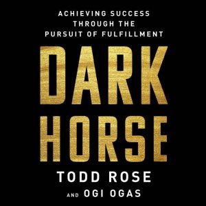 Dark Horse, Todd Rose
