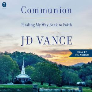 Communion, J. D. Vance
